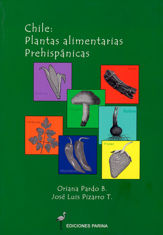 Chile Plantas Alimentarias Prehispánicas