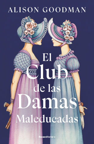 El Club de las Damas Maleducadas