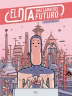 El Día Más Largo del Futuro