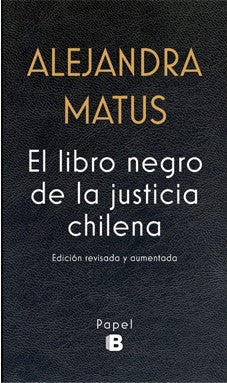 El Libro Negro de la Justicia Chilena