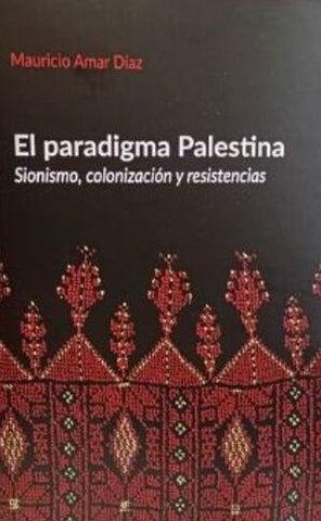 El Paradigma Palestina