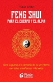 Feng Shui Para el Cuerpo y el Alma