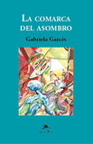 La Comarca del Asombro