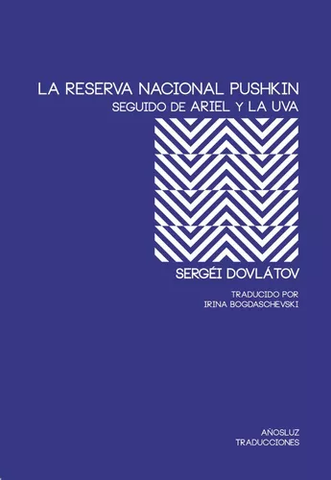 La Reserva Nacional Pushkin