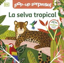 La Selva Tropical Pop Up Sorpresa