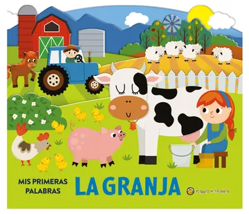 Mis Primeras Palabras La Granja