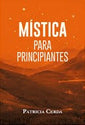 Mística Para Principiantes