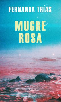 Mugre Rosa