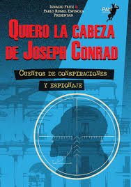 Quiero la Cabeza de Joseph Conrad