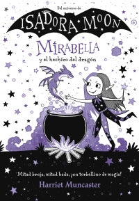 Mirabella y el Hechizo del Dragón